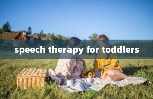 speech therapy for toddlers